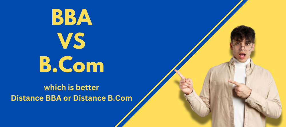 Online BBA Vs Online B.Com: What course should you choose?