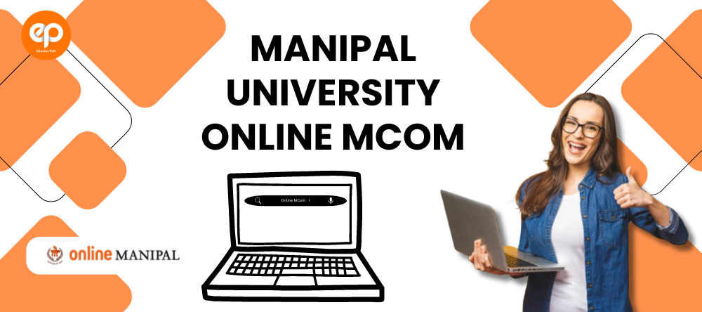 Manipal Online MCom Overview